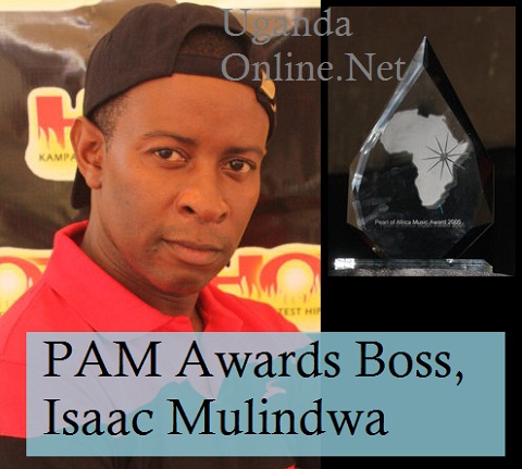 Isaac Mulindwa of the defunct PAM Awards