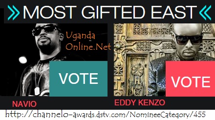 Go to the Channel O site to vote  for either Eddy Kenzo or Navio