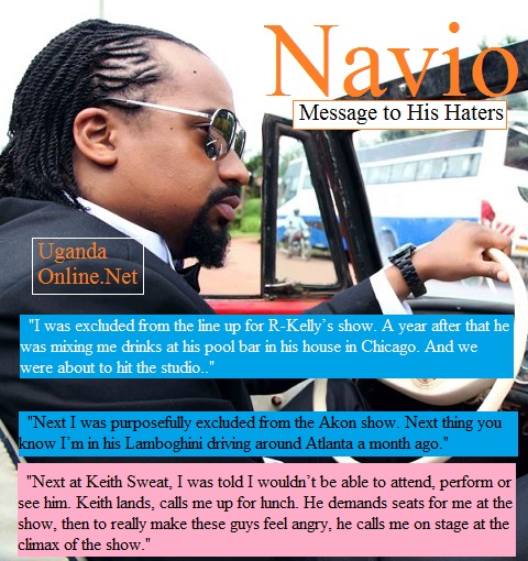 Navio has lashed out to his 'haters'